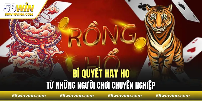 Bí quyết hay ho từ những người chơi chuyên nghiệp