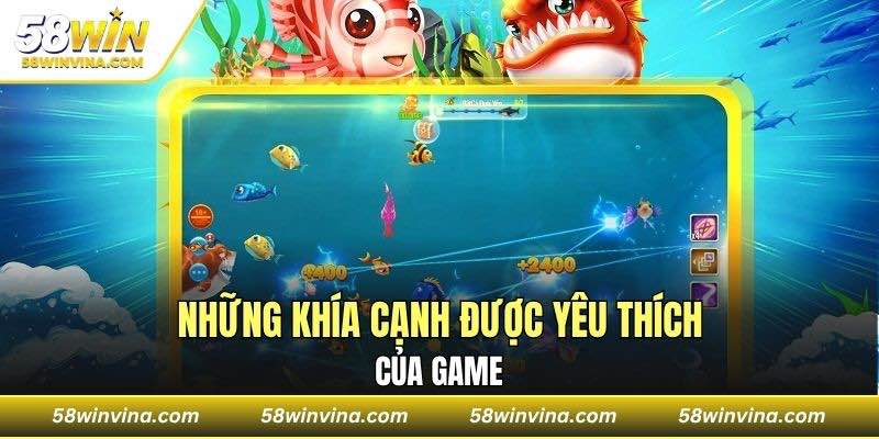 Những khía cạnh được yêu thích của game