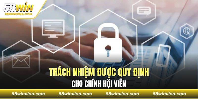 Trách nhiệm được quy định cho chính hội viên